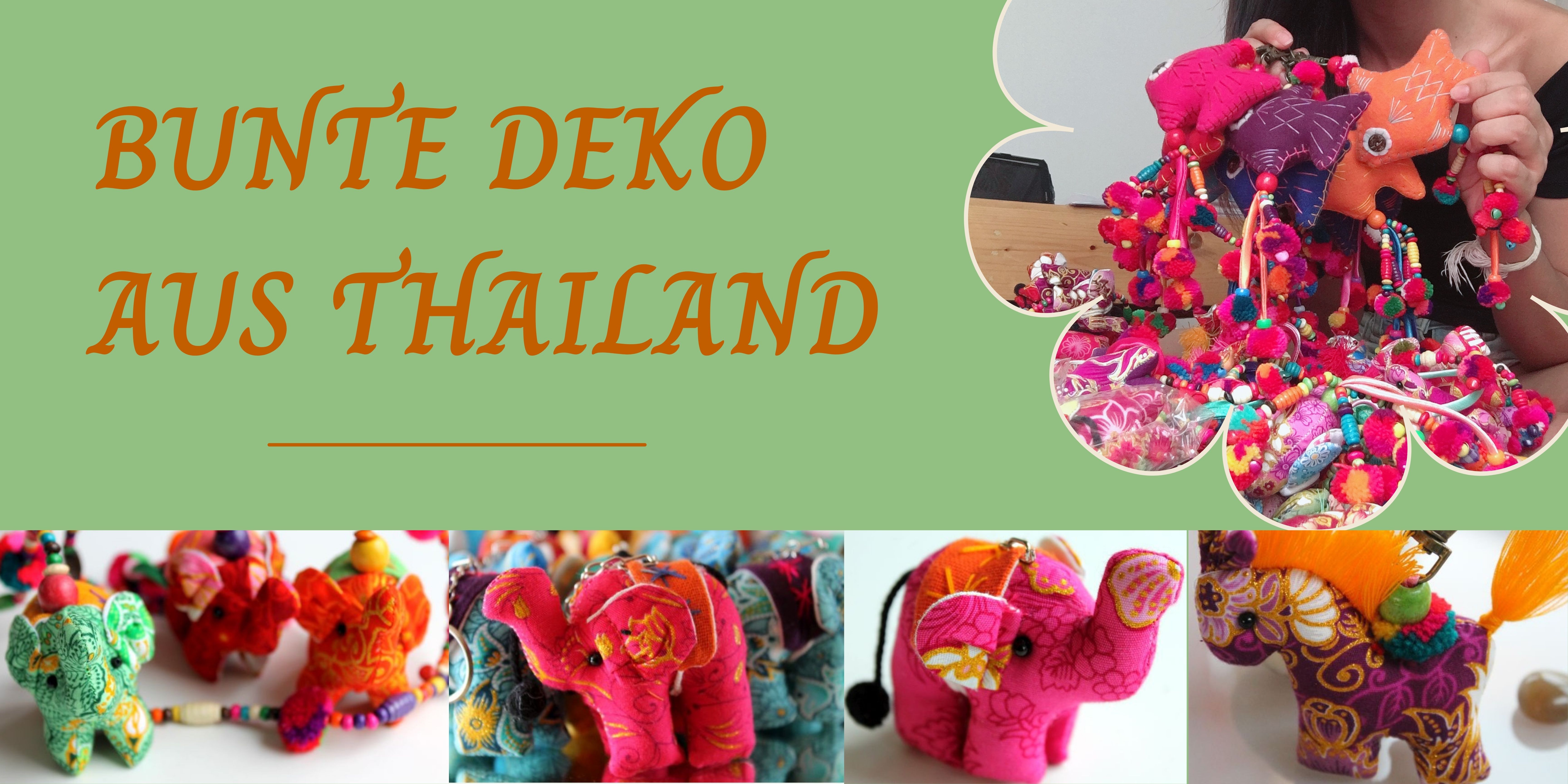 Deko aus Thailand